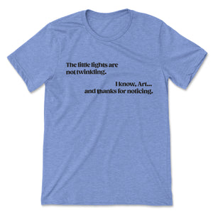 Thanks for Noticing // Unisex Tee