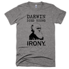 Darwin Double Irony // Tri-blend