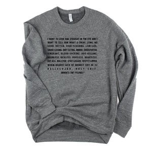 The Rant // Sweatshirt