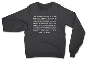The Rant // Sweatshirt