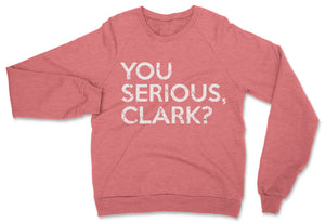 Serious Clark // Unisex Sweatshirt