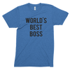 World's Best Boss // Unisex Tri-blend