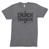 Crunch Enhancer // Unisex Tee