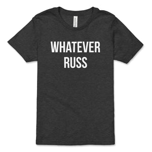 Whatever Russ // Kids Tee