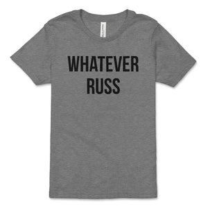 Whatever Russ // Kids Tee