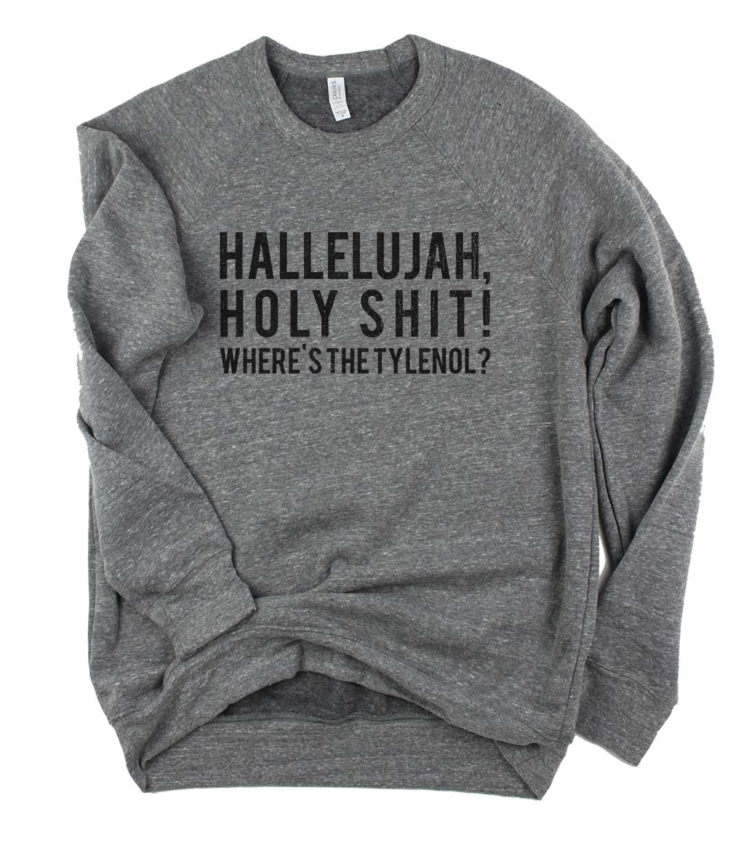 Hallelujah // Unisex Sweatshirt